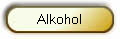 Alkohol