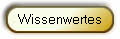 Wissenwertes